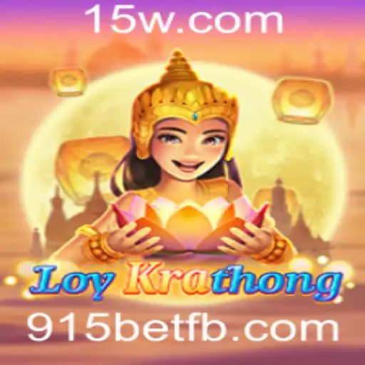 Explorando LoyKrathong e a Influência de 915bet no Jogo